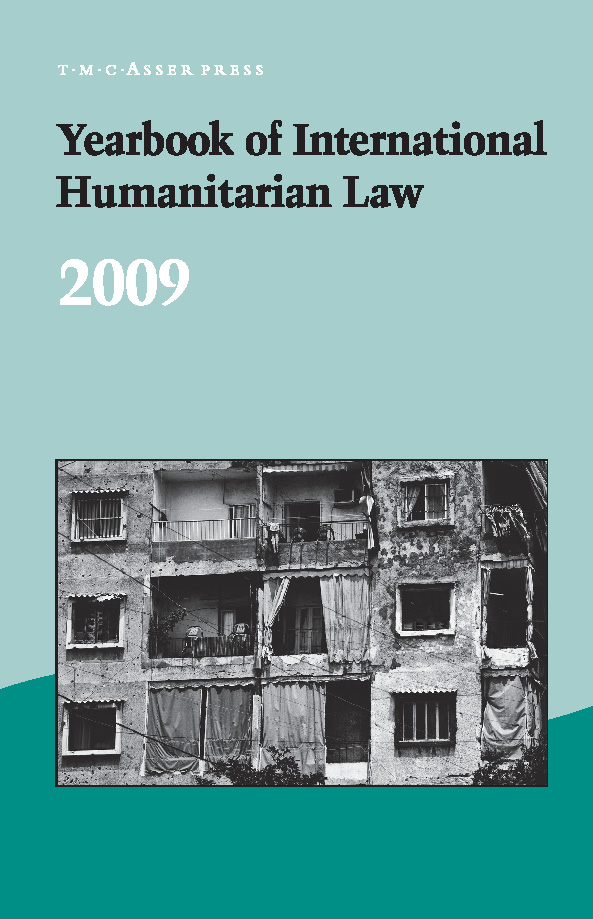 Yearbook of International Humanitarian Law - Volume 12, 2009